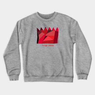 Scrap Queen Crewneck Sweatshirt